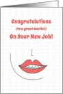 New Job Congratulations for Dentist card