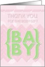 Thank You for the Baby Gift Pretty Pink and Green card