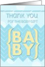 Thank You for the Baby Gift Boy Blue and Yellow card