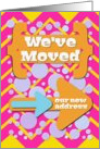 We’ve Moved New Address Colorful and Fun Dots card