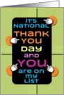 National Thank You Day You Are On My List Colorful Thank You card