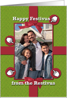 Happy Festivus Photo Card from the Restivus card