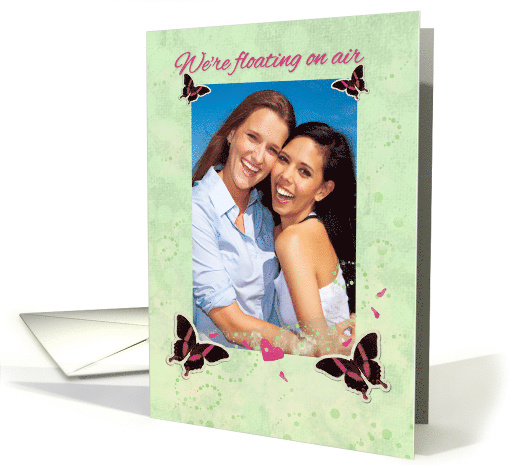 Lesbian Engagement Announcement Butterflys Floating on Air Photo card