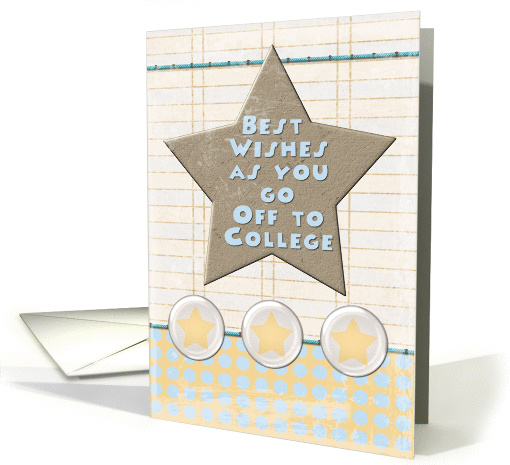 Off to College Best Wishes Stars and Notebook Paper card (1140398)