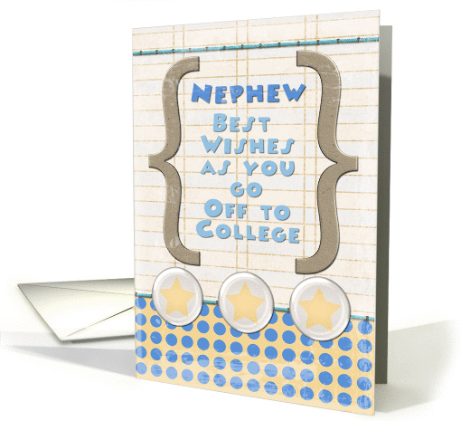 Nephew Off to College Best Wishes Stars and Notebook Paper card