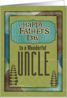 Happy Father’s Day Wonderful Uncle Trees and Frame card