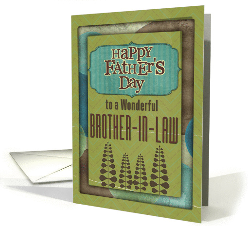 Happy Father's Day Wonderful Brother-in-Law Trees and Frame card