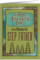 Happy Father’s Day Wonderful Step Father Trees and Frame card