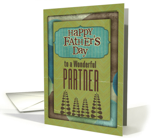 Happy Father's Day Wonderful Partner Trees and Frame card (1149488)