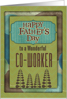 Happy Father’s Day Wonderful Co-Worker Trees and Frame card