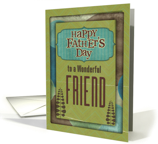 Happy Father's Day Wonderful Friend Trees and Frame card (1149502)