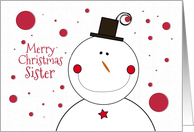 Merry Christmas Sister Smiling Snowman With Top Hat card
