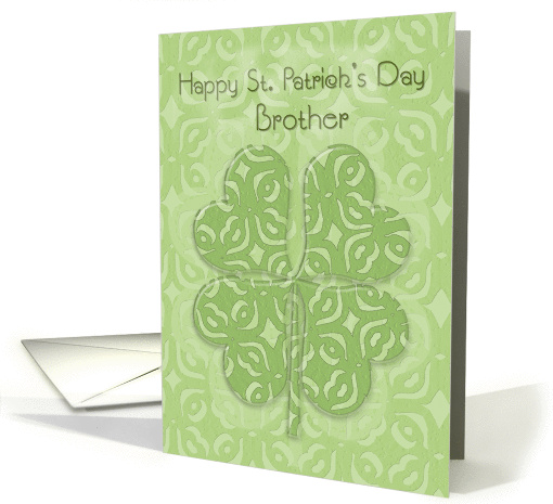 Happy St. Patrick's Day Brother Irish Blessing Four Leaf Clover card