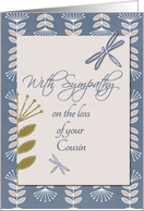 Sympathy Loss of Cousin Dragonflies and Flowers card