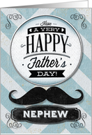 Happy Father’s Day Nephew Vintage Distressed Mustache card