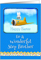 Happy Easter To A Wonderful Step Brother Bunny Flying Plane card