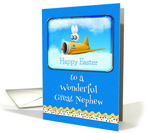 Happy Easter To A Wonderful Great Nephew Bunny Flying Plane card