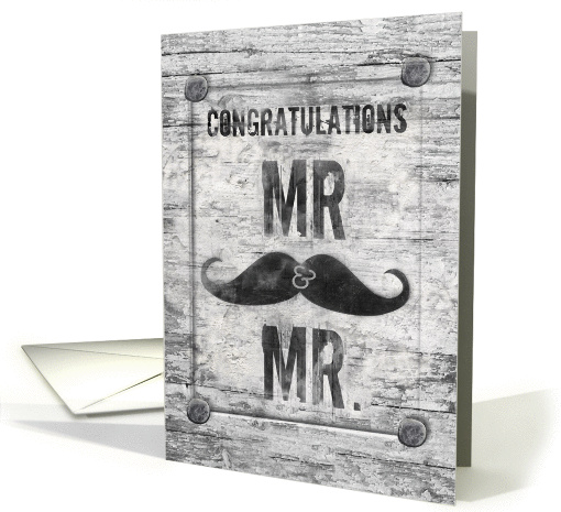 Gay Wedding Congratulations Mr. and Mr. Rustic Grunge Mustache card