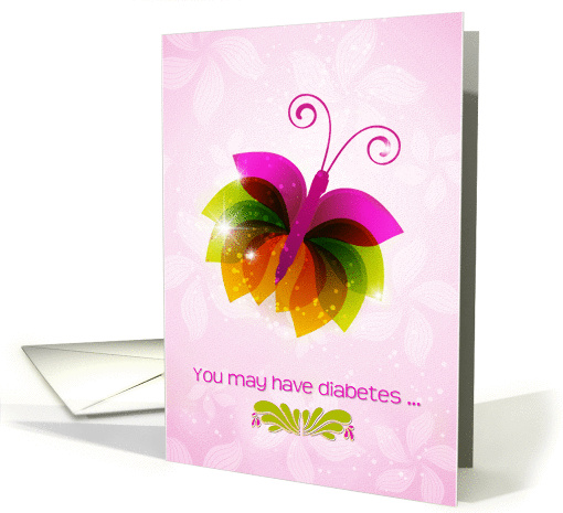 Children's Diabetes Feel Better Encouragement Pretty Butterfly card