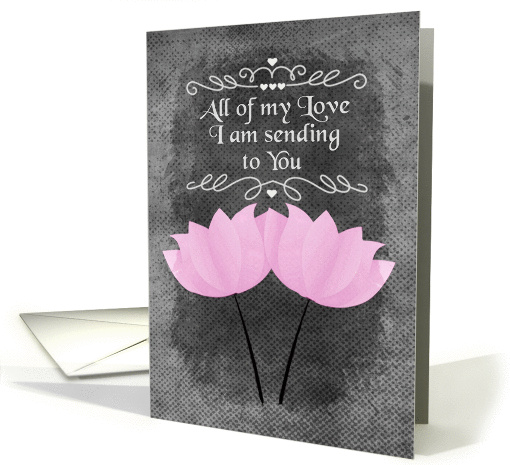 Valentine's Day Sending Love Pink Flowers to Lesbian Partner card