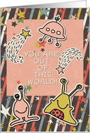 Diabetes Encouragement Feel Better Out of this World Aliens card