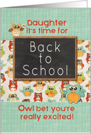 Daughter Back to School Colorful Owls and Chalkboard card