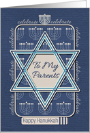 Happy Hanukkah To My Parents Celebrate Star of David and Menorah card