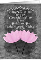 Engagement Congratulations to our Granddaughter and her Bride to Be card