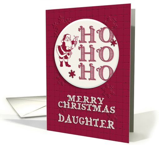 Merry Christmas Daughter Santa Ho Ho Ho Retro Look card (1345558)