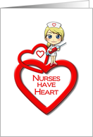 Nurses Day Nurses Have Heart Nurse with Heart Cap and Needle Cartoon card