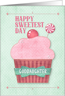 Happy Sweetest Day Goddaughter Pink Cupcake with Swirly Mint Candy card