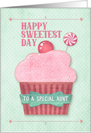 Happy Sweetest Day to a Special Aunt Pink Cupcake and Mint Candy card