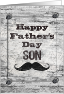 Happy Father’s Day for Son Masculine Rustic Mustache card
