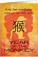 Chinese New Year to Grandfather Year of the Monkey Gong Xi Fa Cai card