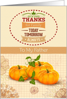 Thanksgiving to Father Holiday Pumpkins &Trendy Word Art card