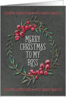 Merry Christmas to Boss Pretty Berry Wreath Chalkboard Style card