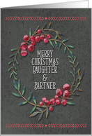 Merry Christmas to Daughter & Partner Berry Wreath Chalkboard Style card