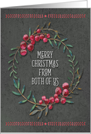 Merry Christmas From Both of Us Berry Wreath Chalkboard Style card