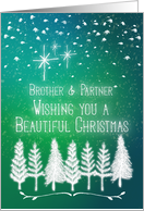 Merry Christmas to Brother & Partner Beautiful Christmas Trees & Snow card
