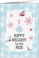 Happy Holidays to my Mum Snowflakes Pretty Winter Scene card