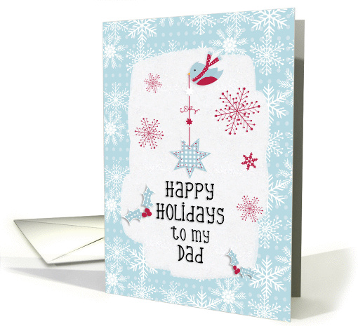 Happy Holidays to my Dad Snowflakes Pretty Winter Scene card (1411724)