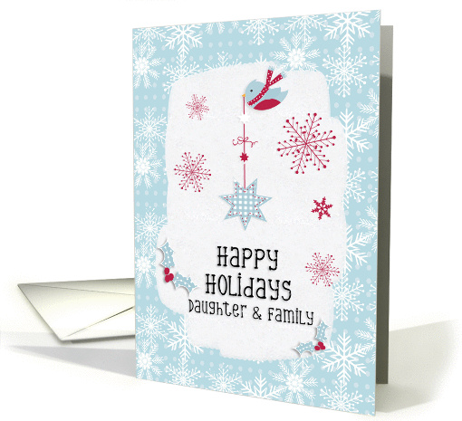Happy Holidays to Daughter and Family Snowflakes Pretty... (1412496)
