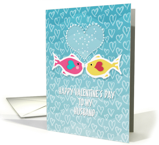 Happy Valentine's Day to Husband Two Kissing Fish in Love... (1412926)