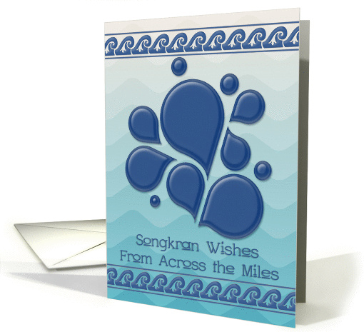 Songkran Thai New Year Wishes From Across the Miles Water Drops card