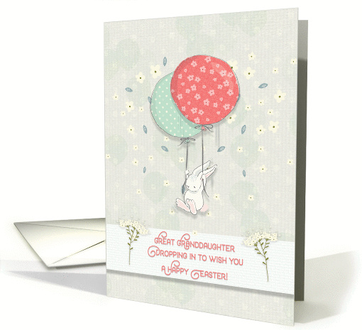 Happy Easter Great Granddaughter Bunny Floating with Big Balloons card