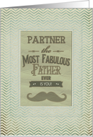 Happy Father’s Day Partner Fabulous Father Vintage Mustache Chevron card