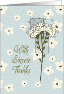 Thank You Sincere Thanks Pretty Flowers in Cream and Blue card