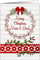 Merry Christmas to Mom and Dad Pretty Berry Wreath and Vines card