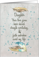 Thank You Daughter Helping Me Fight Cancer Love, Hope, Faith card