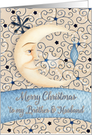 Merry Christmas to Brother & Husband Crescent Moon, Stars and Ornament card